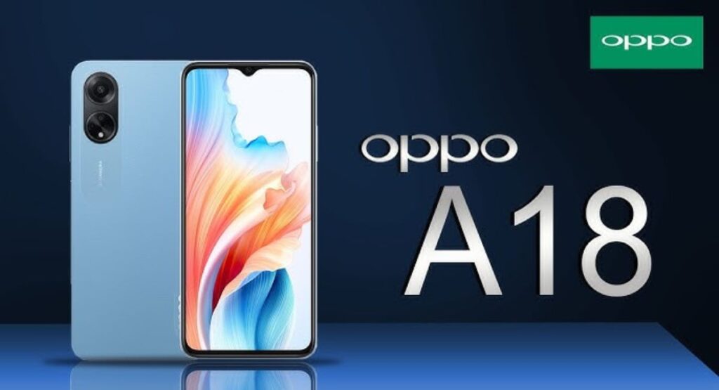 Oppo A18 New Smartphone